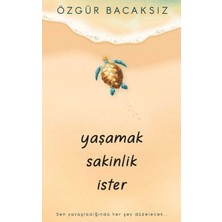 Lisinya Yaşamak Sakinlik Ister