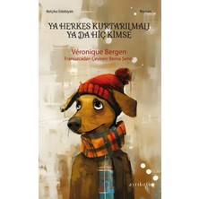 Mabelme Store Ya Herkes Kurtarılmalı Ya Da Hiç Kimse
