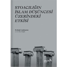 Mabelme Store Stoacılığın Islam Düşüncesi Üzerindeki Etkisi