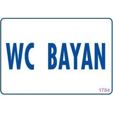 TeknoKapsül Wc Uyarı Levhası 17,5X25 KOD:1784