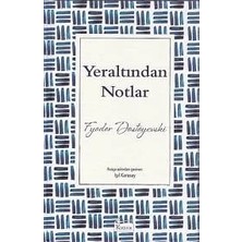 TeknoKapsül Yeraltından Notlar (Bez Ciltli)