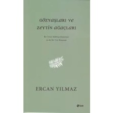 TeknoKapsül Gözyaşları Zeytin Ağaçları