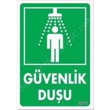 TeknoKapsül Güvenlik Duşu Uyarı Levhası 17,5X25 KOD:1017