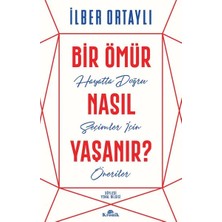 TeknoKapsül Bir Ömür Nasıl Yaşanır? - Hayatta Doğru Seçimler Için Öneriler