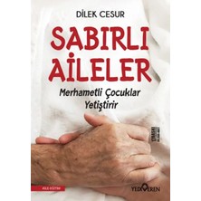 TeknoKapsül Sabırlı Aileler Merhametli Çuklar Yetiştirir