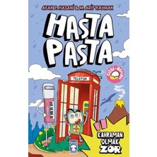 TeknoKapsül Hasta Pasta - Kahraman Olmak Zor