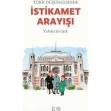 Mabelme Store Türk Düşüncesinde Istikamet Arayışı