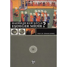 Mabelme Store Hadisler Kuranla Eşdeğer Midir?