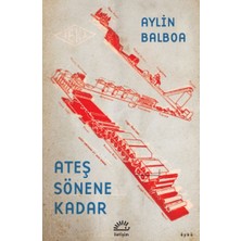 Senson Ateş Sönene Kadar