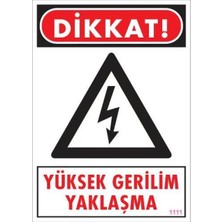 TeknoKapsül Yüksek Gerilim Uyarı Levhası 25X35 KOD:1111