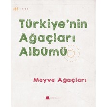Mabelme Store Meyve Ağaçları - Türkiye'nin Ağaçları Albümü