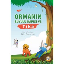 Mabelme Store Ormanın Büyülü Kapısı ve Tika