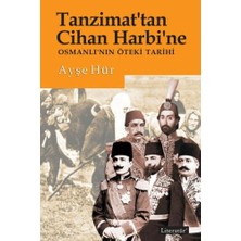 Mabelme Store Tanzimattan Cihan Harbine Osmanlının Öteki Tarihi