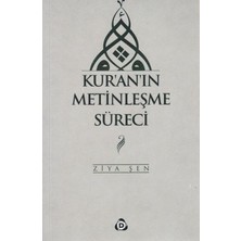 Mabelme Store Kur'an'ın Metinleşme Süreci