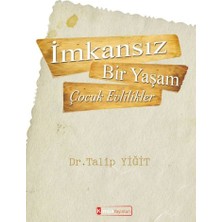 Mabelme Store Imkansız Bir Yaşam - Çocuk Evlilikler