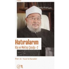 Mabelme Store Hatıralarım - Köy ve Mektep Çocuğu - 2