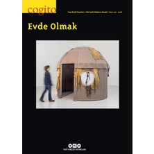 Yapı Kredi Yayınları Cogito Sayı: 120 Evde Olmak