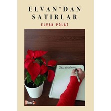 Şiir Antoloji Yayınları Elvan'dan Satırlar
