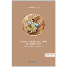 Hiperlink Yayınları Fazlullah’ın Sakalında Beliren Tanrı