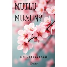 Serüven Yayınevi Mutlu Musun?