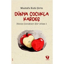 Mabelme Store Dünya Çocukla Kardeş - Dünya Çocukları Şiir Atlası 1
