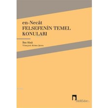 Mabelme Store En-Necat - Felsefenin Temel Konuları
