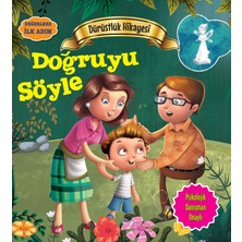 Mabelme Store Doğruyu Söyle - Değerlere Ilk Adım
