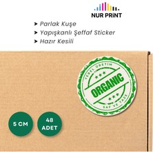 Nur Print Yapışkanlı Sticker, Organik Etiket Yuvarlak, Parlak Kuşe 'yerel Üretim Organıc Saf ve Taze' Yazılı
