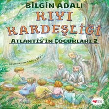 Kıyı Kardeşliği - Atlantis'in Çukları 2