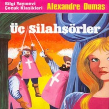 Bilgi Yayınevi Üç Silahşörler