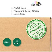 Nur Print Yapışkanlı Sticker, Organik Etiket Yuvarlak, Parlak Kuşe 'yerel Üretim Organik Saf ve Taze' Yazılı