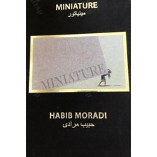 Miniature - Habib Moradi   (2012)