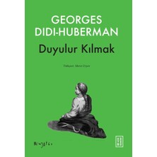 Ketebe Yayınları Duyulur Kılmak