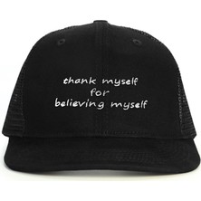 Thank Myself for Believing Myself Snapback Şapka