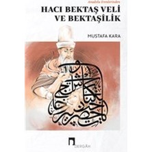 Dergah Yayınları Anadolu Erenlerinden Hacı Bektaş Veli ve Bektaşilik