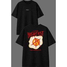 Vsrn I Dont Like Breakfast Tasarım Ön Arka Baskılı Siyah Oversize T Shirt
