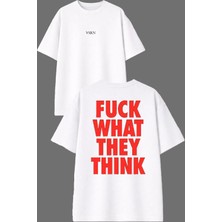 Vsrn What They Tasarım Ön Arka Baskılı Beyaz Oversize T Shirt