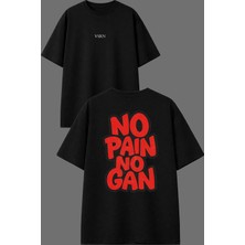 Vsrn No Pain No Tasarım Ön Arka Baskılı Siyah Oversize T Shirt