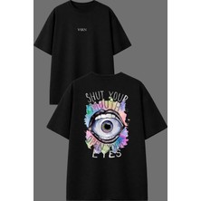 Vsrn Shut Your Tasarım Ön Arka Baskılı Siyah Oversize T Shirt