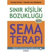 Hayat Store Sınır Kişilik Bozukluğu Için Şema Terapi