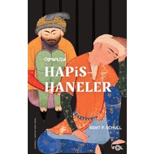 Hayat Store Osmanlı’da Hapishaneler –modernitenin Küçük Evreni–