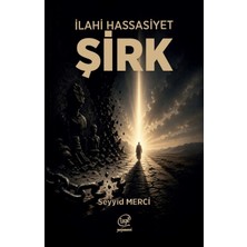 Çizge Yayınevi Ilahi Hassasiyet - Şirk