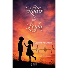 Deniz Yayınevi Kadir Ile Leyla