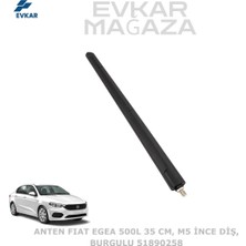 Yan Sanayi Anten Fıat Egea 500L 35 Cm, M5 Ince Dıs, Burgulu 51890258