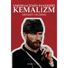 Kalan Yayınları Emperyalizmin Panzehiri Kemalizm