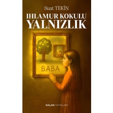 Kalan Yayınları Ihlamur Kokulu Yalnızlık