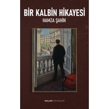 Kalan Yayınları Bir Kalbin Hikayesi