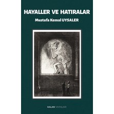 Kalan Yayınları Hayaller ve Hatıralar