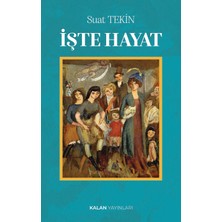 Kalan Yayınları Işte Hayat