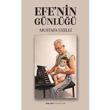 Kalan Yayınları Efe'nin Günlüğü
